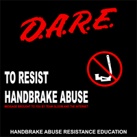 D.A.R.E. Handbrake Awareness